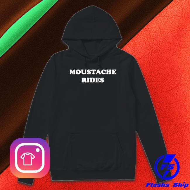 Moustache Rides Sweater Moustache Rides Classic shirt