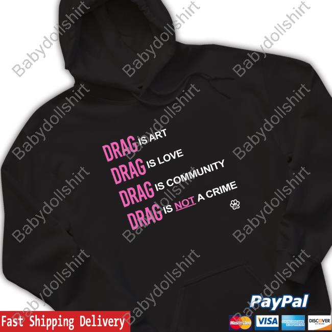 Official Drag Is Love Hoodie