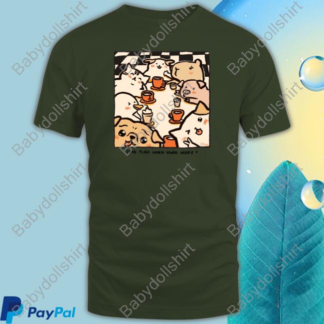Time Flies When You're Happy Tee Titsay Time Flies When You're Happy Long Sleeve T Shirt Titsay