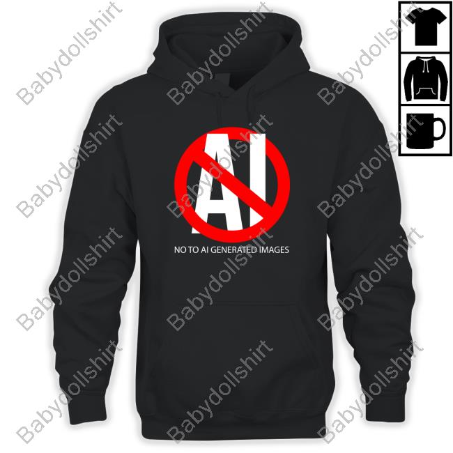 No To Ai Generated Images T Shirts