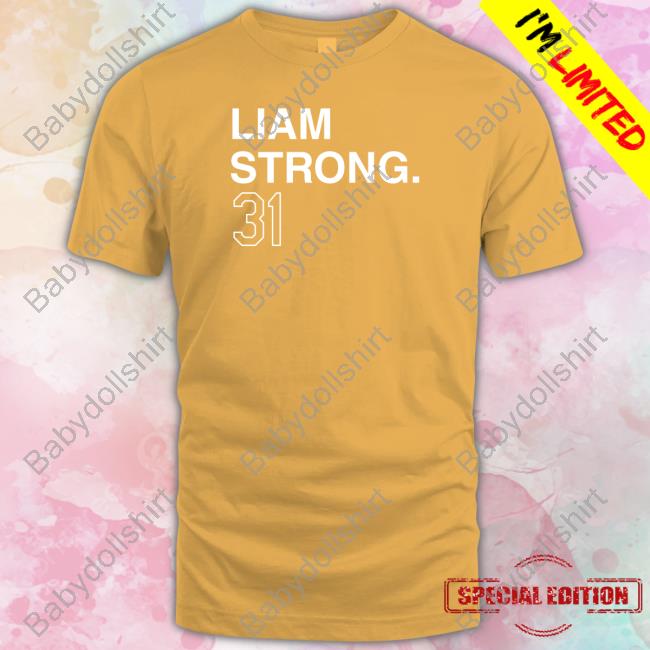Obvious Shirts Official Liam Strong 31 Shirt Liam Strong 31 Limited Edition Hoodie