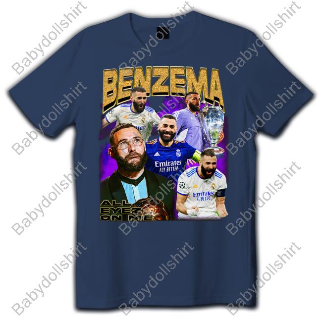 Karim Benzema Ballon D’Or 2022 All Eyez On Me Hoodie