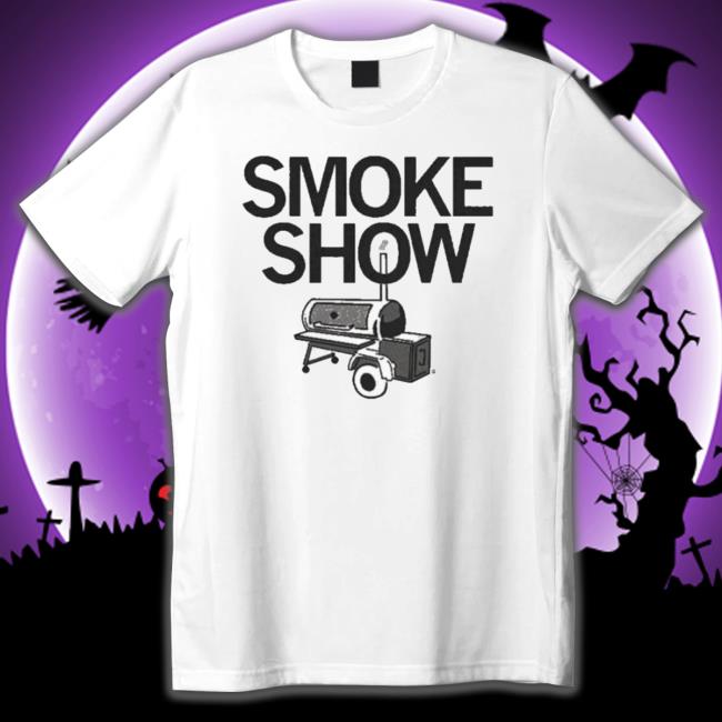 Smoke Show 2023 Shirt Shirt