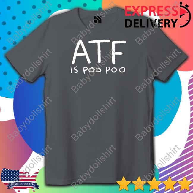 Atf Is Poo Poo New Tee Paigeosity Shop Brandon Atf Is Poo Poo Long Sleeve Tee Shirt Donut Operator