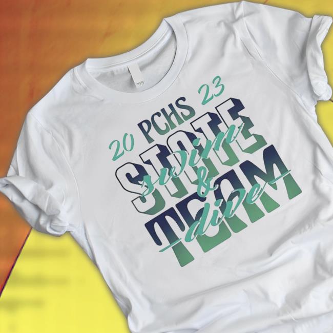 2023 Pchs State Team T-Shirt 2023 Pchs State Team Shirts