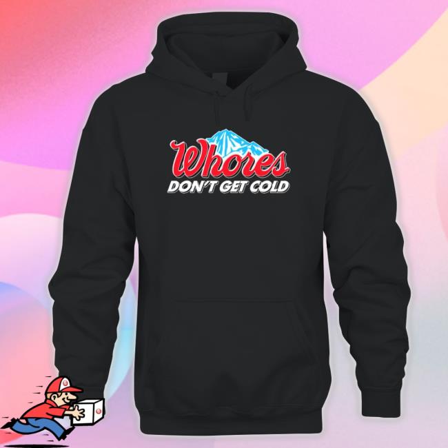 Busch Light Whores Don’T Get Cold Sweaters