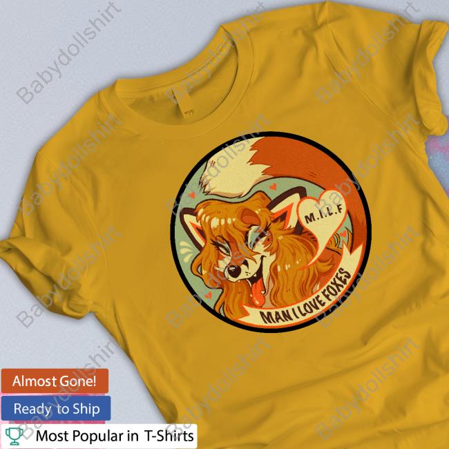 MILF Man I Love Foxes Funny Tee Shirt Moth Sprout MILF Man I Love Foxes Funny TShirts Moth Sprout
