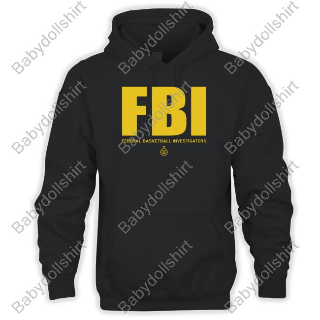 #1 Ranked Snitch Ref Fbi Federal Basketball Investigators Shirt Fbi Federal Basketball Investigators Tee Shirt #1 Ranked Snitch Ref