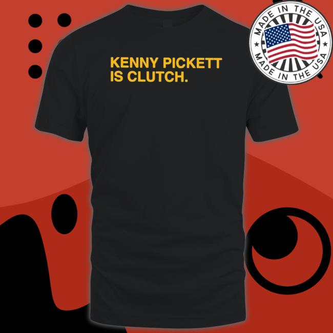 Official Joey Mulinaro Kenny Pickett Is Clutch Sweatshirts