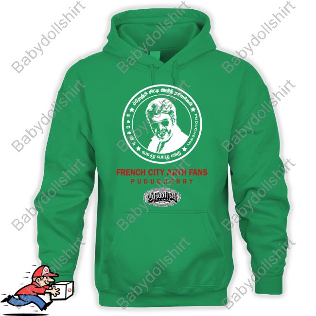 French City Ajith Fans Puducherry Shirt Ajith Kumar Thunivu French City Ajith Fans Puducherry Shirt Ajith Kumar