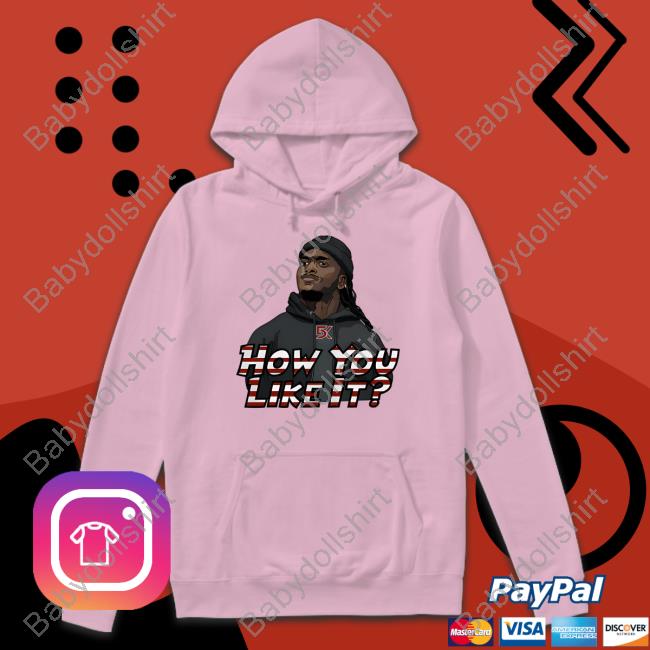 5K How Do You Like It Shirt Can't Stop Cinco Can't Stop Cinco 5K How Do You Like It Shirt Kereon Joyner