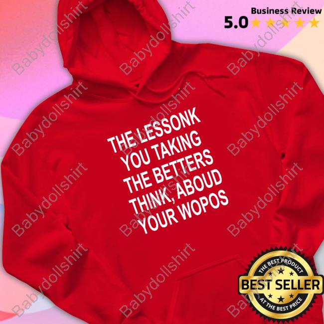 Poorly Translated Shirts The Lessonk You Talking T-Shirt Translatedtees