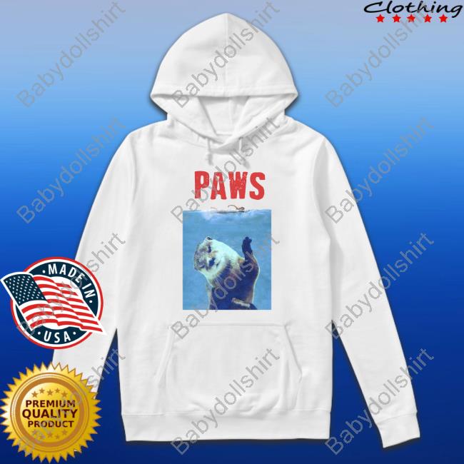 Paws Otter Limited Edition Tee Shirt Foolish Updates Jaws Paws Otter Shirt