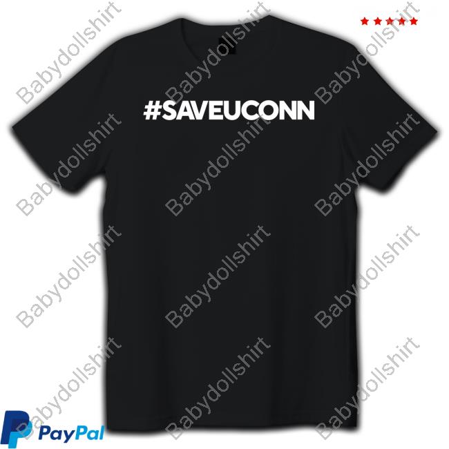 Save Uconn Shirt