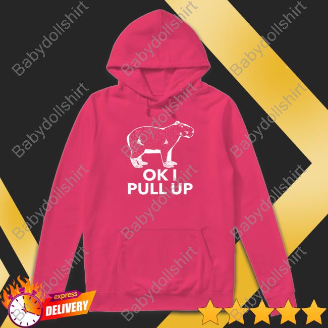 Ok I Pull Up Shirt Official Capybara Man Merch Ok I Pull Up Shirt Official Capybara Man Merch