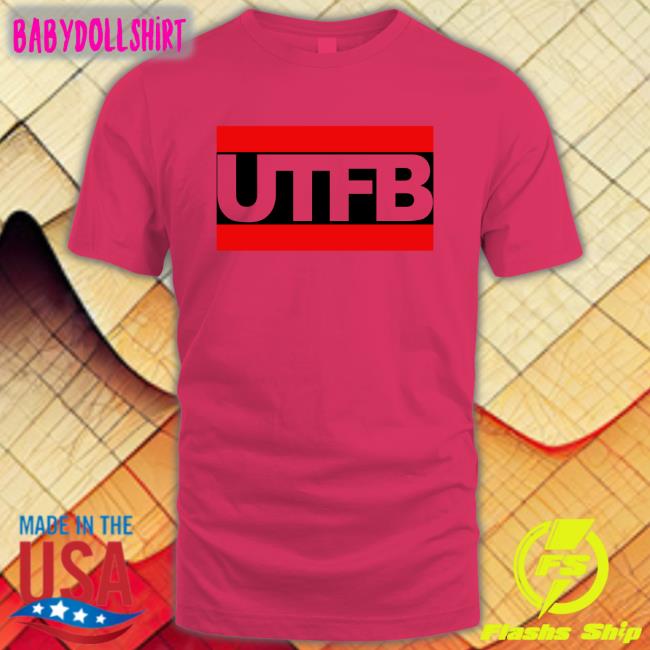 UTFB Tee Shirt