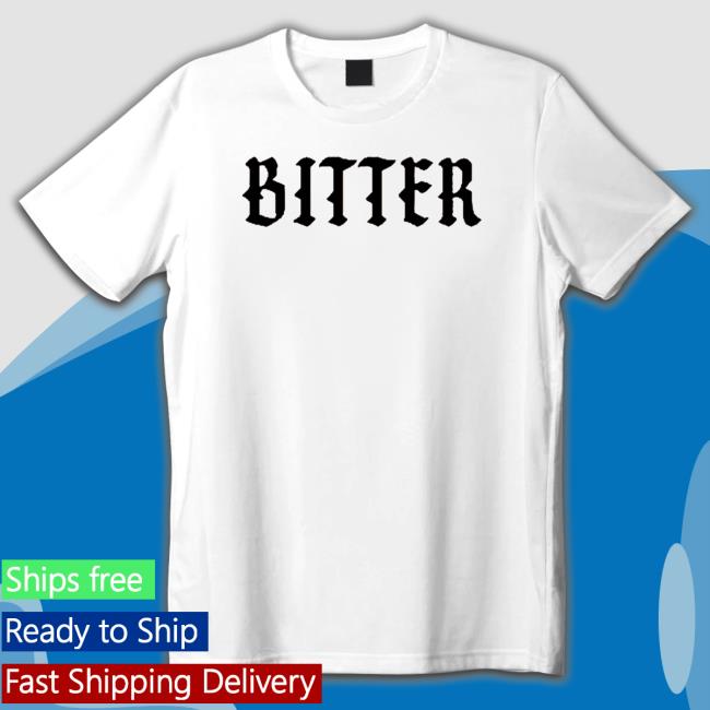 Official Fletcher Bitter 2022 T Shirt Fletcher Bitter 2022 Shirts