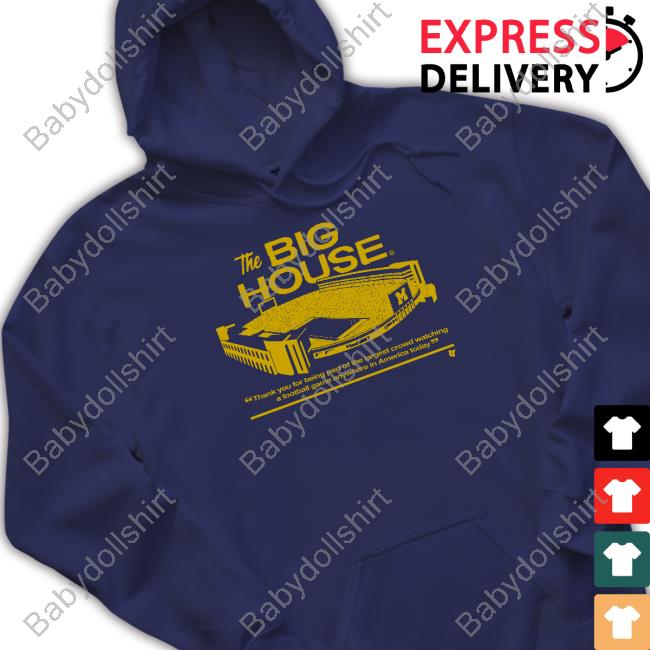 The Big House Shirt Official Michigan Football The Big House Shirt