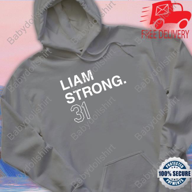 Obvious Shirts Official Liam Strong 31 Shirt Liam Strong 31 Limited Edition Shirt