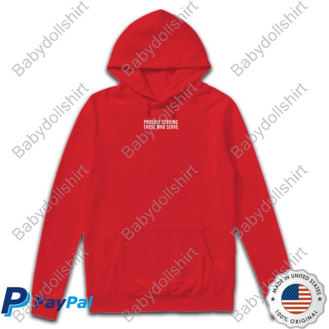 Official Proudly Serving Those Who Serve Long Sleeve T Shirt