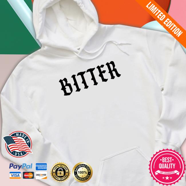 Official Fletcher Bitter 2022 T Shirt Official Fletcher Bitter 2022 Hoodie