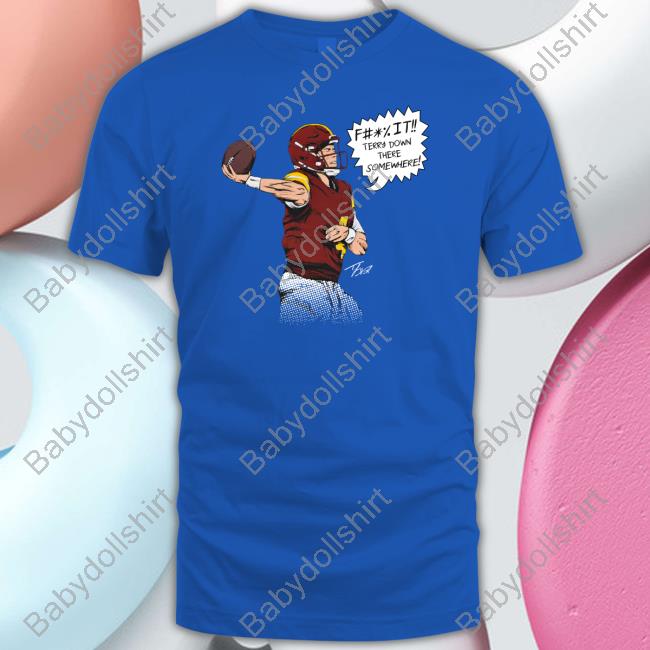 Terry Down There Somewhere Tee Taylor Heinicke