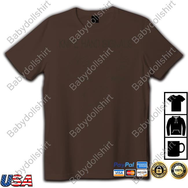 Ryan Mcbeth Knife Hand Signals Safe-Semi-Auto T Shirt