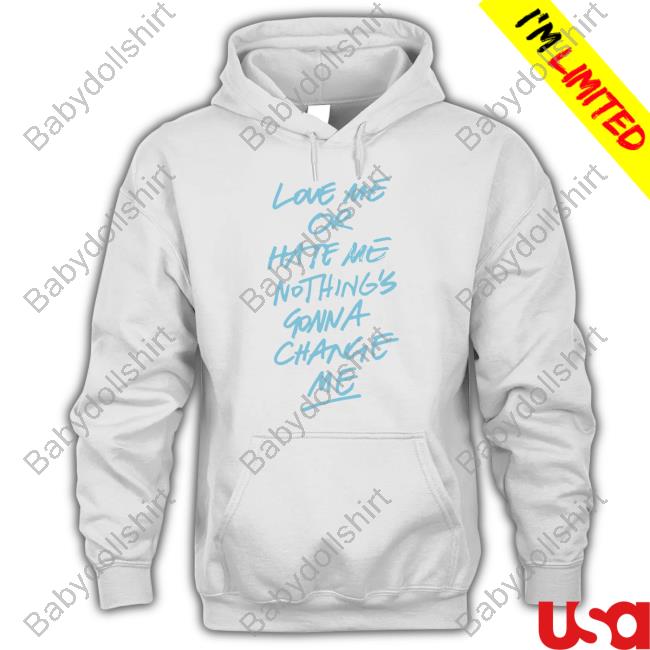 Official Anne Marie Merch Love Me Or Hate Me Nothing's Gonna Change Me Hoodie Anne Marie Merch Love Me Or Hate Me Nothing's Gonna Change Me TankTop Iamannemarie
