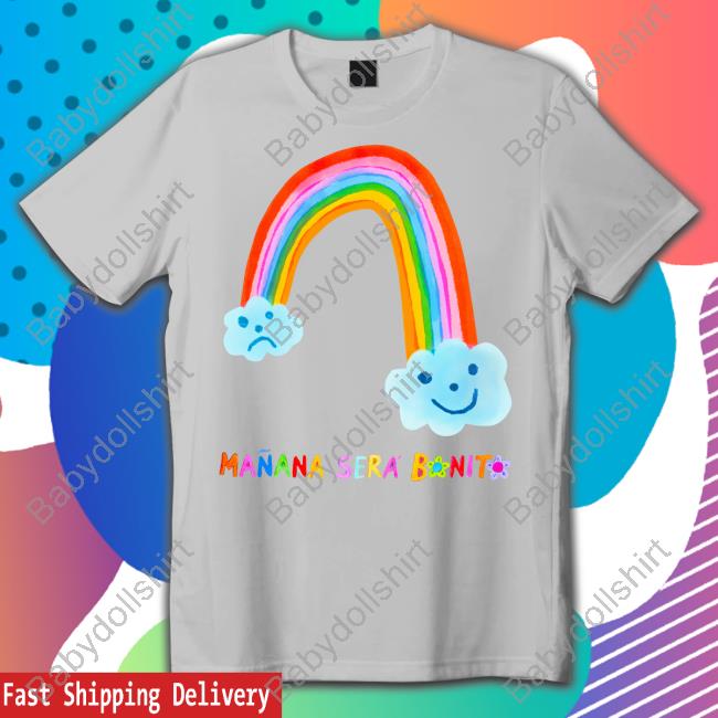 Official Manana Sera Bonito Merch Mañana Será Bonito Rainbow Tee Manana Sera Bonito Merch Mañana Será Bonito Rainbow Hoodie