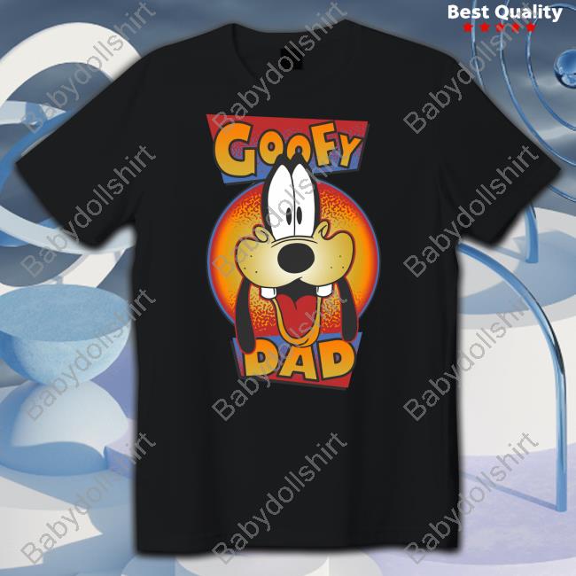 Goofy Dad T-Shirt
