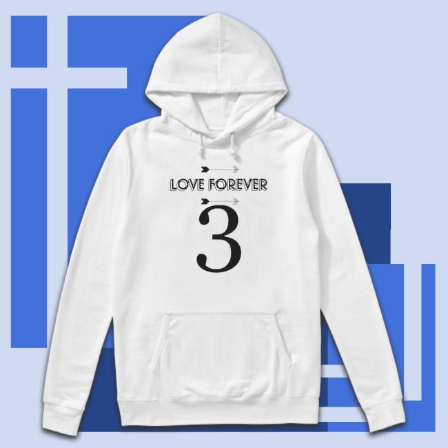 Damar Hamlin Love Forever 3 2023 Hooded Sweatshirt Damar Hamlin Love Forever 3 2023 Long Sleeve Shirt