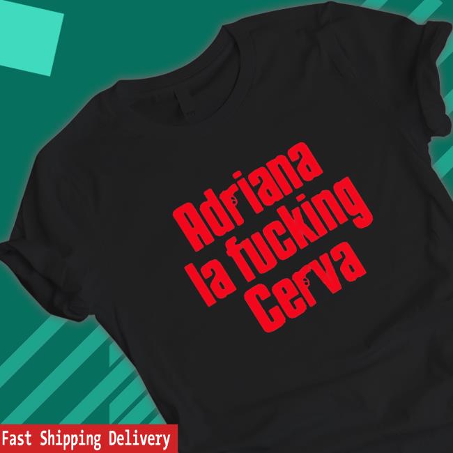 Official Drea De Matteo Adriana La Fucking Cerva Hooded Sweatshirt