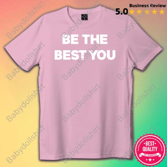 Austin Ekeler Shop Be The Best You Tee Shirt Austin Ekeler Shop Be The Best You Shirt