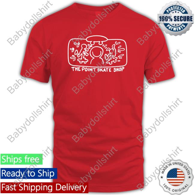 The Point Skate Haring Tee Shirts Shirts That Go Hard