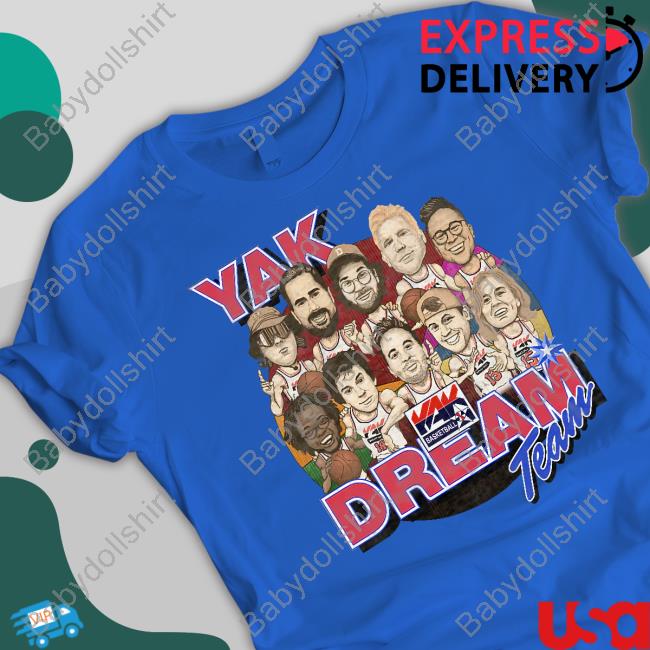 Official Barstool Sports Big Cat Yak Dream Team T Shirt