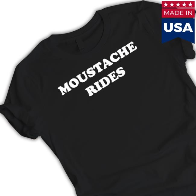Moustache Rides Sweater Moustache Rides tee shirt