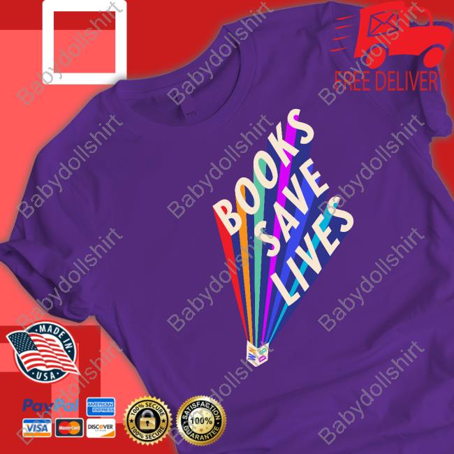 Books Save Lives T Shirt