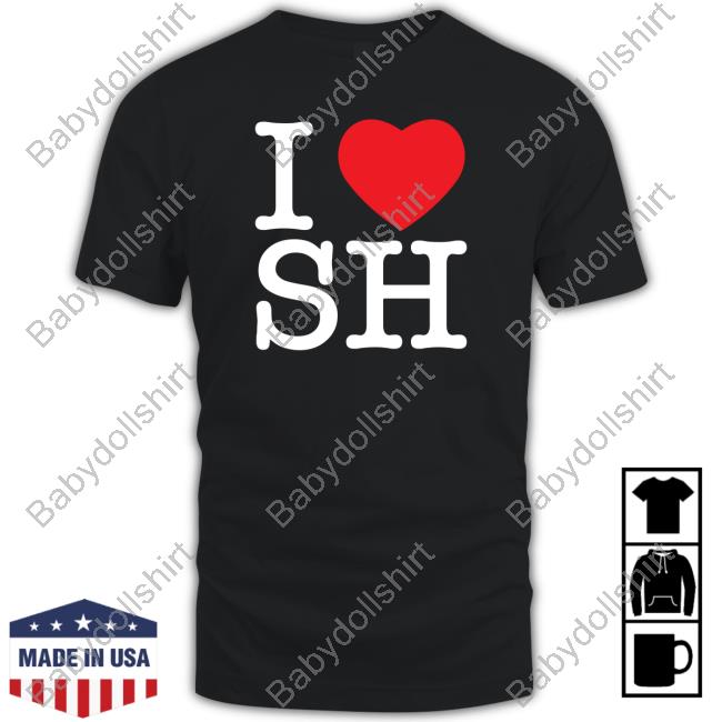 I Love Heart Sh Tee Official I Love Sh Shirts