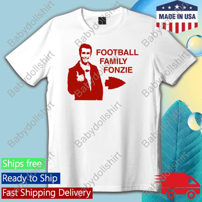 Football Family Fonzie T Shirt Travis Kelce