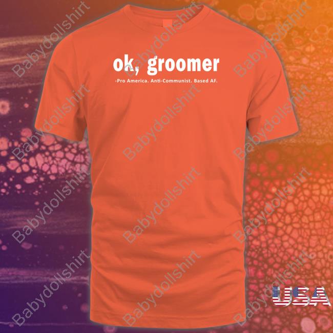 James Lindsay Ok Groomer Pro America Anti Communist Based Af T-Shirt