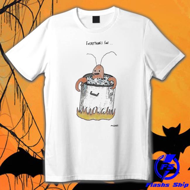 Official Everything’S Fine Mgray shirt