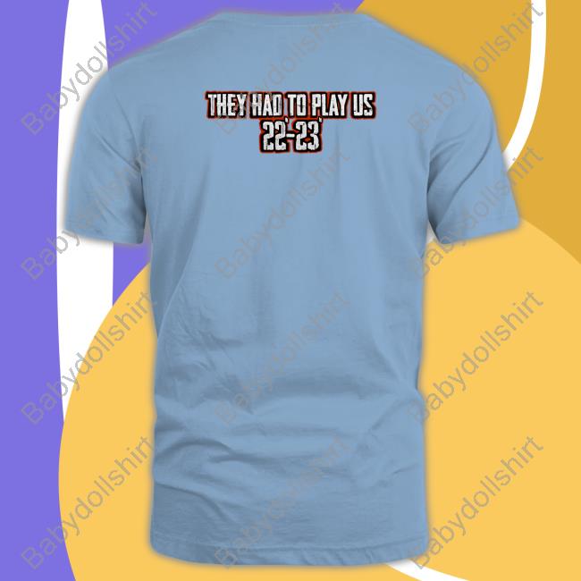 Conquered The North There Can Only Be One They Had To Play Us 22'-23' Shirt Conquered The North There Can Only Be One They Had To Play Us 22'-23' Tee