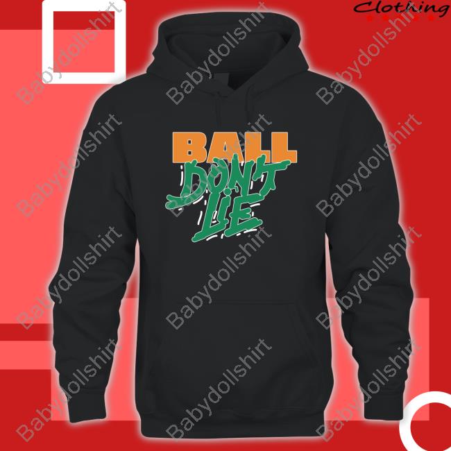 Ball Don't Lie T-Shirt Ball Don't Lie Long Sleeve Tee Shirt