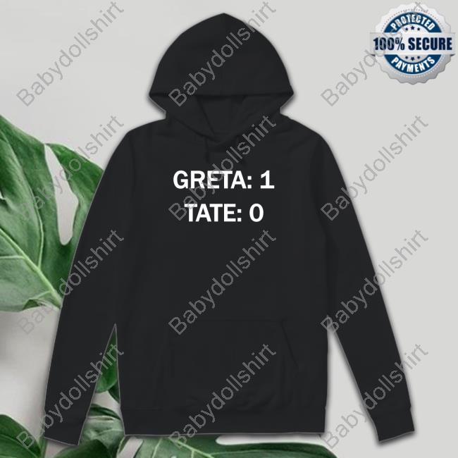 Official Greta 1 Tate 0 Tee Official Greta 1 Tate 0 Shirt