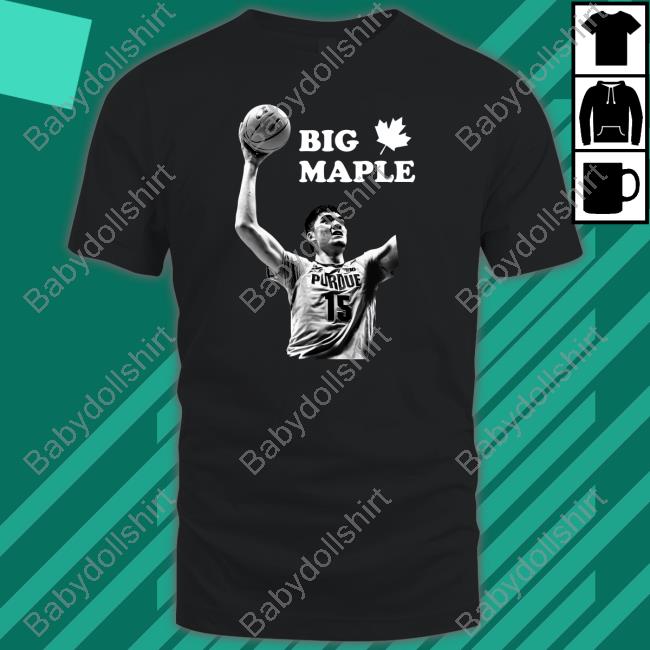 Zach Edey Big Maple He Ain't Just Tall Eh T Shirts Exponent Sports Desk