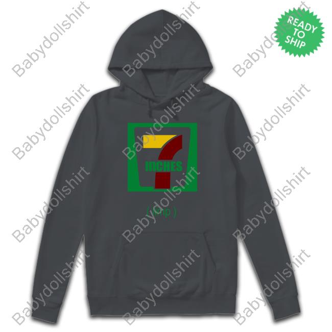 7 Inches Limp Hoodie