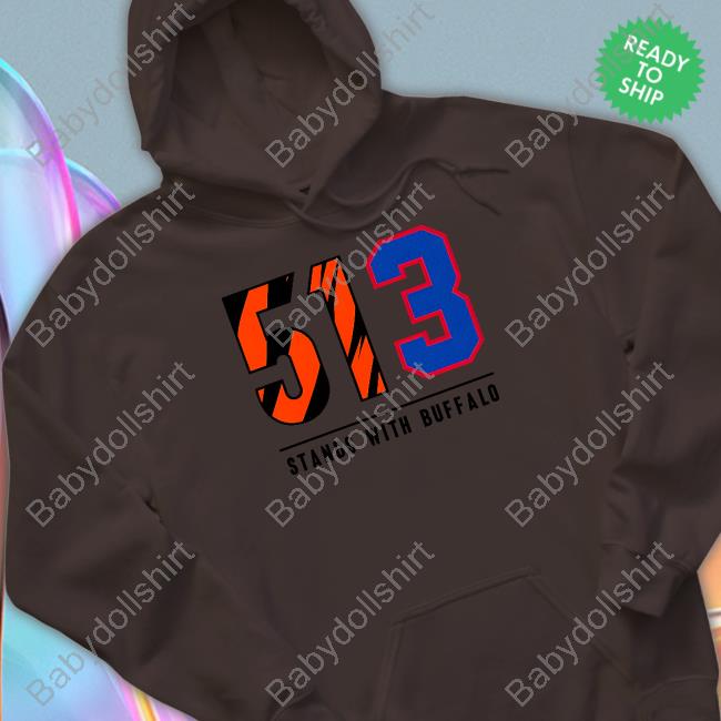 Cincy Shirts 513 Stands With Buffalo Shirt Damar Hamlin