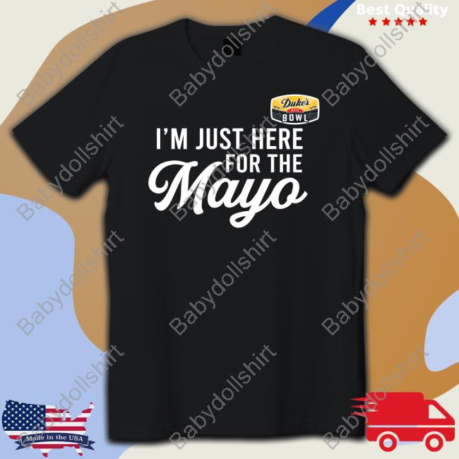 Original I'm Just Here For The Mayo Long Sleeve Tee