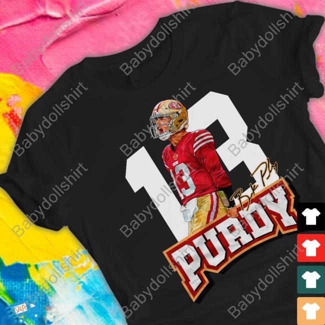 Fg Faithful Gear 13 Brock Purdy Hoodie Dabn' All Day Official13 Brock Purdy Tee Shirt