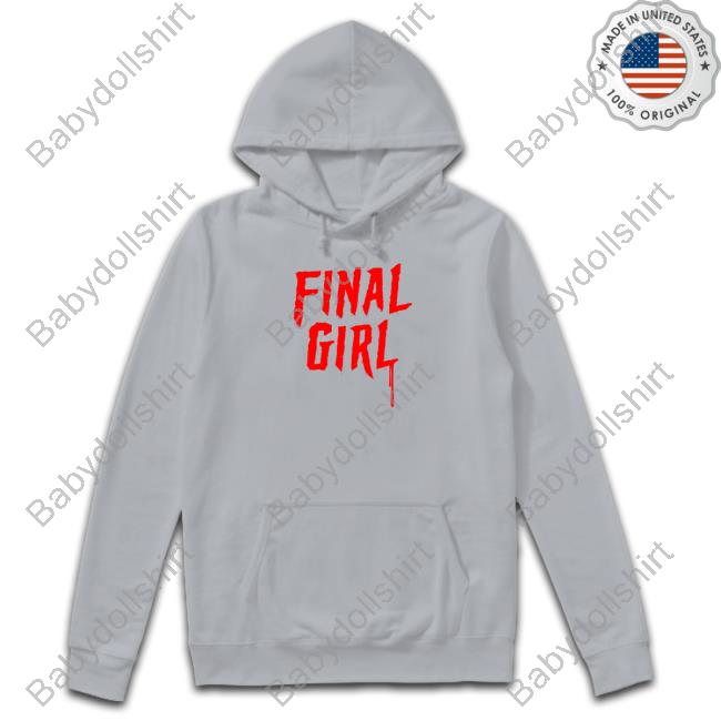 Final Girl Shirt